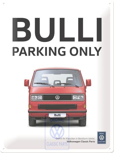 Metalen bordje "Bulli Parking Only"
