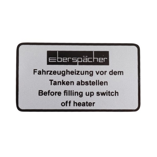 Sticker - Eberspächer  "Before filling up switch off heater"
